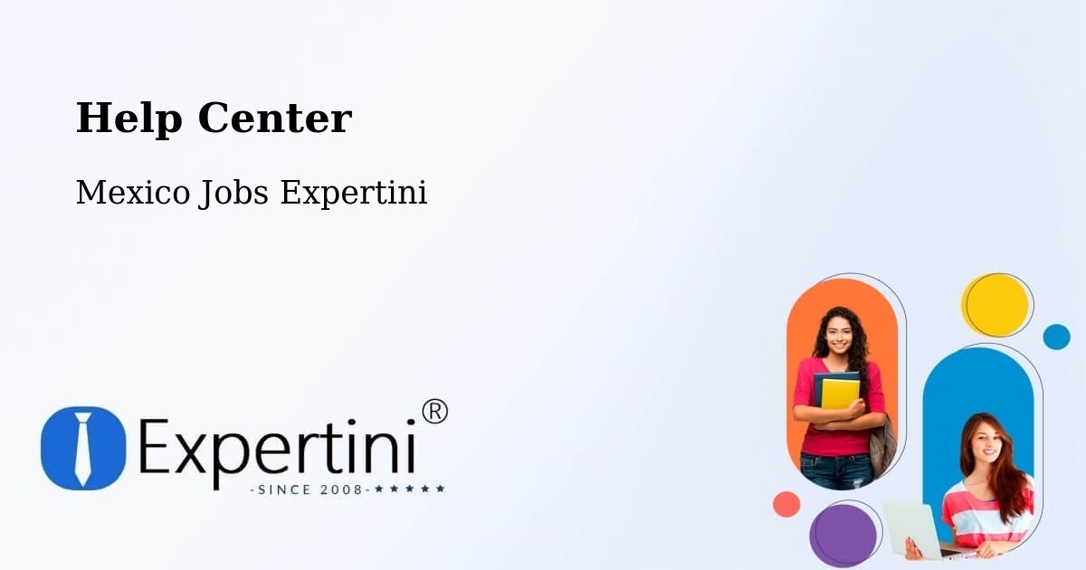 Help Center – Simón Sarlat - Mexico Jobs Expertini