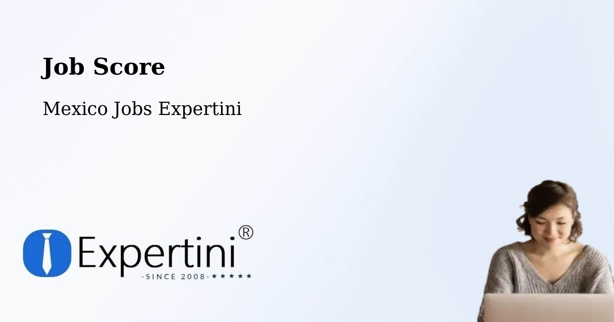 Job Score & Job Description Score Tool – Simón Sarlat - Mexico Jobs Expertini
