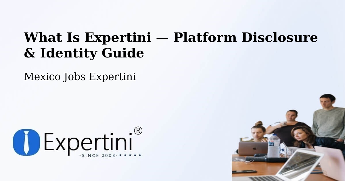 What Is Expertini — Platform Disclosure & Identity Guide – Simón Sarlat